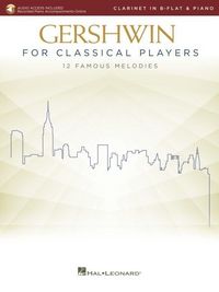 Produktbild: Gershwin for Classical Players: Clarinet and Piano Book with Recorded Piano Accompaniments Online