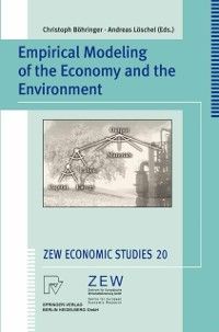 Produktbild: Empirical Modeling of the Economy and the Environment