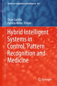 Produktbild: Hybrid Intelligent Systems in Control, Pattern Recognition and Medicine