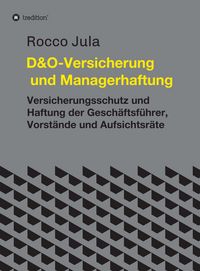 Produktbild: D&O - Versicherung und Managerhaftung