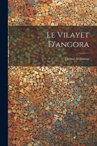 Produktbild: Le Vilayet D'angora