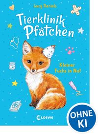 Produktbild: Tierklinik Pf&ouml;tchen (Band 3) - Kleiner Fuchs in Not