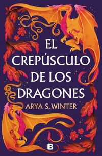 Produktbild: El Crep&uacute;sculo de Los Dragones / The Twilight of Dragons