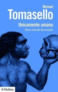 Produktbild: Unicamente umano. Storia naturale del pensiero