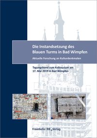Bild vom Artikel Die Instandsetzung des Blauen Turms in Bad Wimpfen. vom Autor 