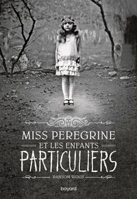 Produktbild: Miss Peregrine et les enfants particuliers. Tome 1