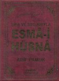 Produktbild: Sifa ve Sirlariyla Esma-i H&uuml;sna