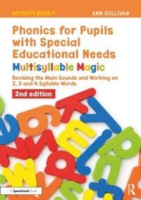 Produktbild: Phonics for Pupils with Special Educational Needs Activity Book 7: Multisyllable Magic