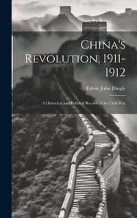 Produktbild: China's Revolution, 1911-1912