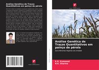 Produktbild: An&aacute;lise Gen&eacute;tica de Tra&ccedil;os Quantitativos em pain&ccedil;o de p&eacute;rola