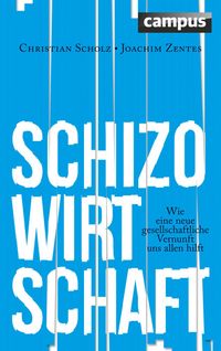 Produktbild: Schizo-Wirtschaft