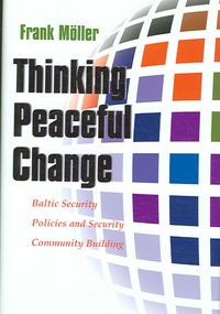 Produktbild: M&ouml;ller, F: Thinking Peaceful Change