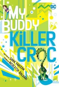 Produktbild: My Buddy, Killer Croc