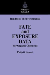 Produktbild: Handbook of Environmental Fate and Exposure Data For Organic Chemicals, Volume V