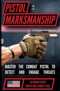 Produktbild: The Marine Pistol Marksmanship Handbook