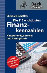Bild vom Artikel Die 115 wichtigsten Finanzkennzahlen vom Autor Eberhard Scheffler