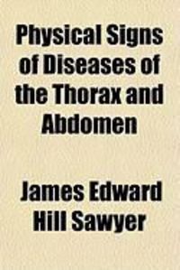 Produktbild: Physical Signs of Diseases of the Thorax and Abdomen