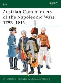 Produktbild: Austrian Commanders of the Napoleonic Wars 1792-1815