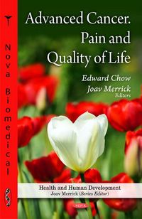 Produktbild: Advanced Cancer, Pain & Quality of Life