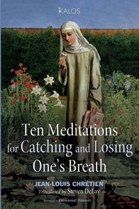 Produktbild: Ten Meditations for Catching and Losing One's Breath
