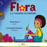 Produktbild: Flora e o Monstro de Papel&atilde;o
