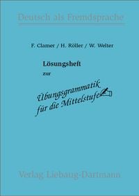 Produktbild: &Uuml;bungsgrammatik f&uuml;r die Mittelstufe. L&ouml;sungsheft