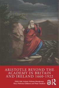 Produktbild: Aristotle Beyond the Academy in Britain and Ireland 1660-1922