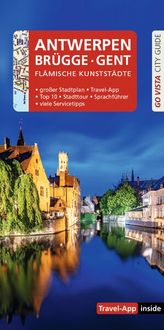 Produktbild: GO VISTA: Reisef&uuml;hrer Antwerpen &middot; Br&uuml;gge &middot; Gent