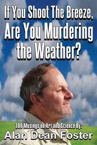 Produktbild: If You Shoot the Breeze, are You Murdering the Weather?