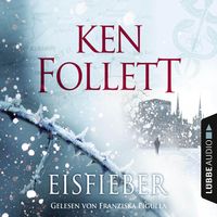 Bild vom Artikel Eisfieber vom Autor Ken Follett