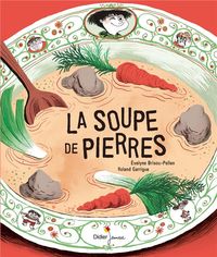Produktbild: La soupe de pierres