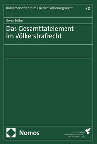 Produktbild: Das Gesamttatelement im V&ouml;lkerstrafrecht