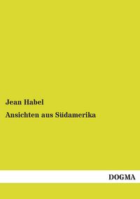 Produktbild: Ansichten aus S&uuml;damerika
