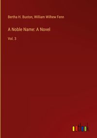 Produktbild: A Noble Name: A Novel