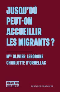 Produktbild: Jusqu'o&ugrave; peut on accueillir les migrants ?