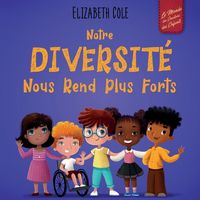 Produktbild: Notre diversit&eacute; nous rend plus forts