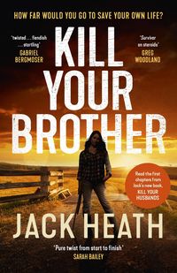 Produktbild: Heath, J: Kill Your Brother