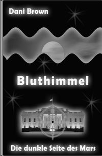 Bild vom Artikel Bluthimmel vom Autor Dani Brown