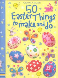 Produktbild: 50 Easter Things to Make and Do