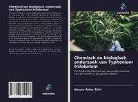 Produktbild: Chemisch en biologisch onderzoek van Typhonium trilobatum