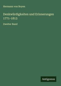 Produktbild: Denkw&uuml;rdigkeiten und Erinnerungen 1771-1813