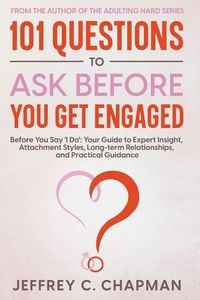 Produktbild: 101 Questions to Ask Before You Get Engaged