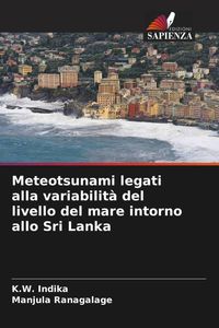 Produktbild: Meteotsunami legati alla variabilit&agrave; del livello del mare intorno allo Sri Lanka