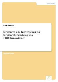 Produktbild: Strukturen und Testverfahren zur Struktur&uuml;berwachung von CDO-Transaktionen