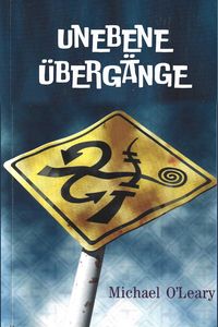 Produktbild: Unebene &Uuml;berg&auml;nge (Der Dreamlander-Express, #1)