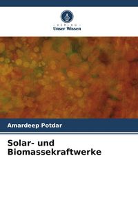 Produktbild: Solar- und Biomassekraftwerke