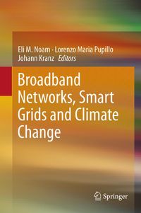 Produktbild: Broadband Networks, Smart Grids and Climate Change