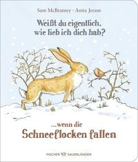 Produktbild Weißt du eigentlich, wie lieb ich dich hab? ... wenn die Schneeflocken fallen