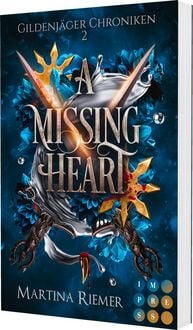 Produktbild: A Missing Heart (Gildenj&auml;ger Chroniken 2)