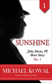 Produktbild: Sunshine (John Devin, PI Short Story, #1)